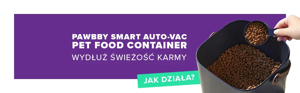 Wydłuż świeżość karmy z Pawbby Smart Auto-Vac Pet Food Container