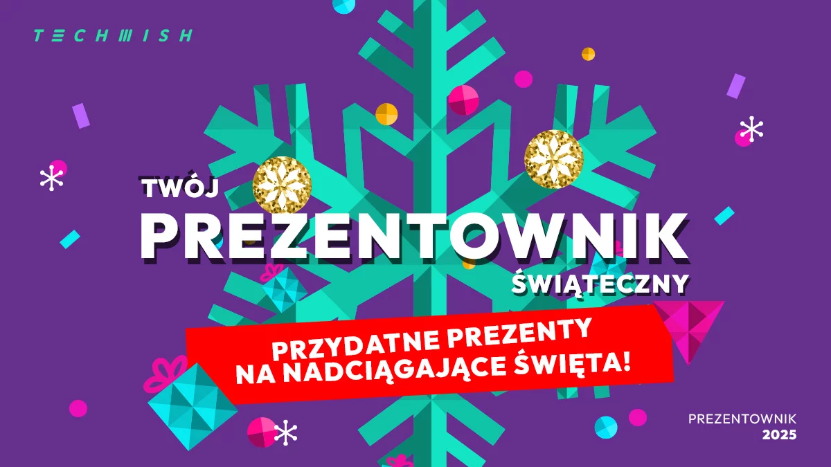 Najlepsze pomysły na prezenty 2025 — praktyczne i eleganckie upominki od TECHWISH