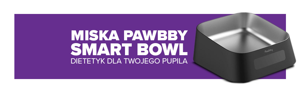 Pawbby Smart Bowl to domowy dietetyk dla Twojego pupila. Wszystko co warto wiedzieć!