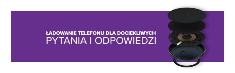 Ładowanie telefonu dla dociekliwych – pytania i odpowiedzi