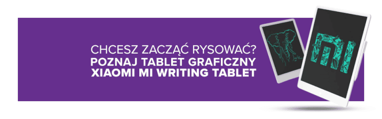 Chcesz zacząć rozwijać umiejętności rysunkowe? Poznaj tablet graficzny Xiaomi Mi Writing Tablet!