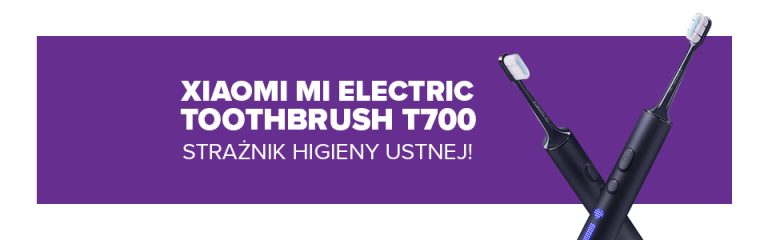 Strażnik higieny jamy ustnej! Oto Xiaomi Mi Electric Toothbrush T700