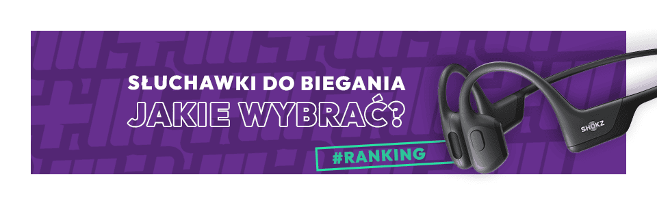 Jakie słuchawki do biegania wybrać? Ranking najlepszych modeli