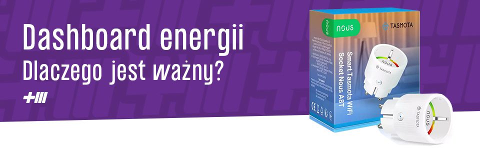 Dashboard energii w Home Assistant – dlaczego jest ważny?