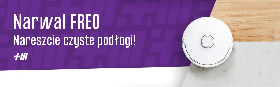 Z Narwal Freo nareszcie będziesz miał czyste podłogi! Co oferuje ten robot sprzątający?