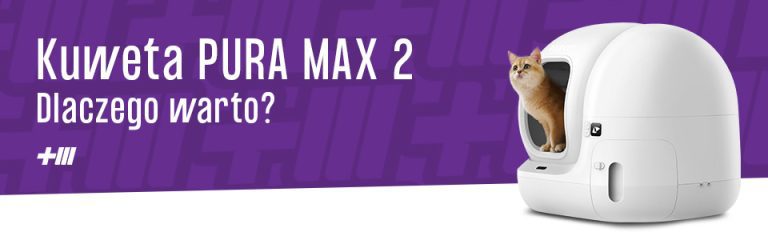 Kuweta automatyczna Petkit Pura Max 2 – komfort i czystość w domu. Dlaczego warto wybrać inteligentną kuwetę?