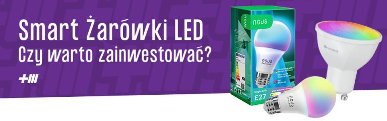 Inteligentne żarówki LED – czy warto zainwestować w nowoczesne oświetlenie?